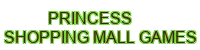 princess shopping mall games